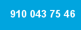 910 043 75 46